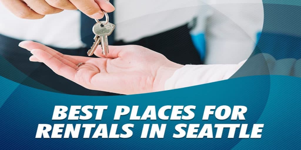 SEATTLE PROPERTY MANAGEMENT SHARES Best places for rentals in Seattle